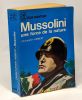Mussolini une force de la nature - leur aventure. Hibbert Christopher