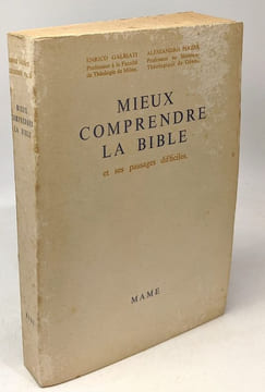 Mieux comprendre la Bible et les passages difficiles. Galbiati Enrico Piazza Alessandro