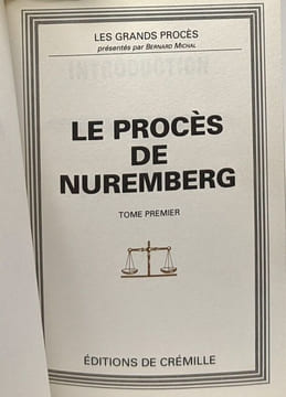 13 volumes collection "Les grands procès": Le procès de Nuremberg; Le scandale de Panama Vidocq; Danton; Marie Stuart; Landure/Ravaillac; ...