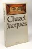 CHAZOT JACQUES. Chazot Jacques
