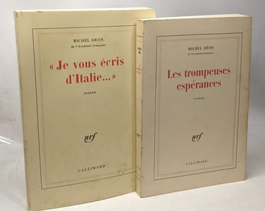 5 romans de Michel Déon: La Montée du soir + Les trompeuses espérances + Je vous écris d'Italie... + Un souvenir + Le prix de l'amour