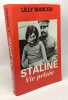 STALINE VIE PRIV&Eacute;E. MARCOU Lilly