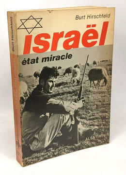 Israël état miracle. Hirschfeld Burt