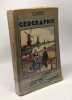 G&eacute;ographie - classe de quatri&egrave;me - proramme du 30 ao&ucirc;t 1937 - cinqui&egrave;me &eacute;dition. Baron Etienne