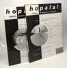 Hopala! d&eacute;bats de bretagne et d'ailleurs n&deg;9 nov.2001 fev. 2002 + n&deg;14 juillet octobre 2003 --- 2 num&eacute;ros. Collectif