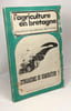 L'agriculture en Bretagne - groupe de recherches bretonnes - Dynamisme ou Domination? - n&deg;13-14-15 avril-juin 1976. Collectif