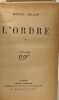 L'ordre - tome premier et second. Arland Marcel