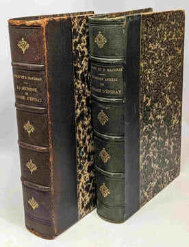 La jeunesse de Madame d'Epinay d'après des lettres et des documents inédits + Dernières années de Madame d'épinay son salon et ses amis d'après des ...