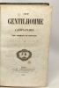 Le gentilhomme campagnard --- deux volumes: tome 3/4 et 5/6. De Bernard Charles