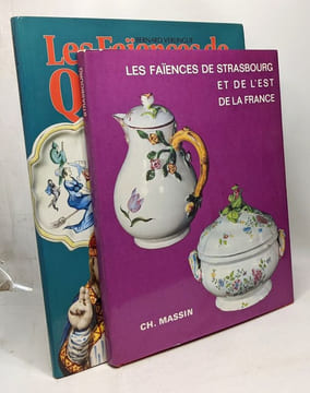 Les faïences de Nevers et du centre de la France du XVIe au XIXe siècle + Les faïences de Strasbourg et e l'Est de la France + Les faïences de ...