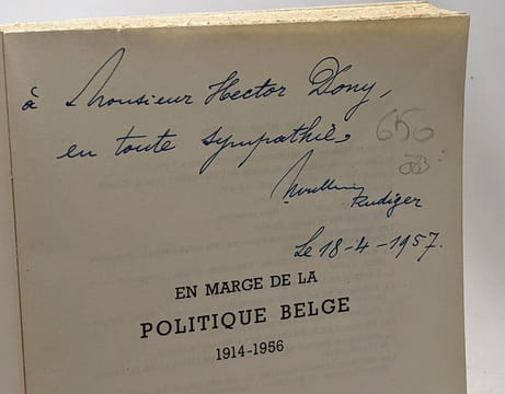 En marge de la politique Belge 1914-1956 --- avec hommage de l'auteur. Wullus-Rudiger J