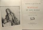 Watteau et son école - deuxième édition revue et corrigée - bibliothèque de l'art du XVIIIe siècle. Pilon Edmond