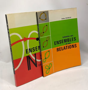 Ensembles N et Z + Initiation aux ensembles et aux relations --- 2 livres