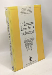 L'écriture âme de la théologie - collection IET n°9
