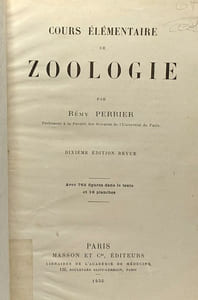 Cours élémentaire de Zoologie - dixième édition revue - 765 figures dans le texte 16 planches