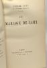 Les désenchantées (roman des Harems turcs contemporains - 1923) + Le Mariage de Loti (1924) + Vers Ispahan (1925). Loti Pierre