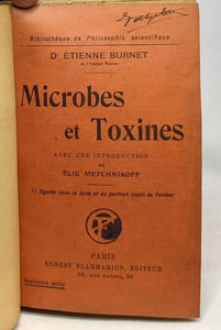 Microbes et toxines avec une introduction de Elie Metchnikoff - bibliothèque de Philosophie scientifique