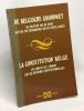 La constitution belge - les droits de l'homme - lois de réformes institutionnelles / De belgische grondwet de rechten van de mens wetten tot ...