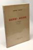 Henri Heine - essai anthologique poèmes et citations en version inédite. Chandler Stéphanie