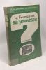 La France et sa jeunesse - les grands problèmes - avec hommage de l'auteur. Perruchot H