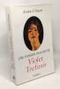 Une passion inachevée : Violette Trefusis - avec hommage de l'auteur. Antoine d'Arjuzon
