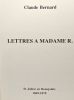 Lettres parisiennes + Lettres à Madame R. 1869-1878 ---- 2 volumes. bernard Claude