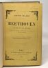 Beethoven sa vie et son oeuvre ( - d'après les documents authentiques et les travaux les plus récents. Wilder Victor