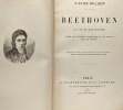 Beethoven sa vie et son oeuvre ( - d'après les documents authentiques et les travaux les plus récents. Wilder Victor