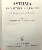 Asthma and other allergies - an explanation for the layman. Ernst Philipp