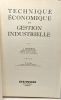 Technique économique et gestion industrielle - Finance et économie appliquée N° 5. Lesourne J