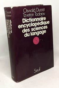 Dictionnaire encyclopédique des sciences du langage
