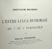Constitution géologique de l'entre-lulua-bushimaie du 7e au 8e parallèle. Polinard Edmond