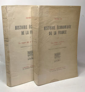 Histoire économique de la france tome premier le moyen âge et l'ancien régime tome deuxième les temps modernes (1789-1914)