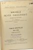 Nouvelle revue th&eacute;ologique publi&eacute;e tous les mois - Tables g&eacute;n&eacute;rales 1914-1939 TOMES XLVI-LXVI - museum lessianum section theologique. Collectif
