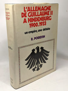 L'Allemagne de Guillaume II à Hindenburg (1900-19833)