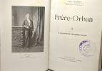 Frère-Orban I. 1812-1857 + II. La Belgique et le second Empire --- 2 volumes. Hymans Paul