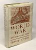 World war its cause and cure. Curtis Lionel