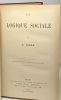 La logique sociale - deuxième édition revue et augmentée. Tarde G