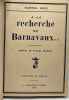À la recherche de Barnavaux... - préface de Pierre Mille - collection de l'Ancre- avec hommage de l'auteur. Martial Doze
