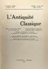 L'antiquité classique - revue semestrielle - dixième année tome X 1941. Bidez Carnoy Cumont Delatte Grégoire Van De Weerd