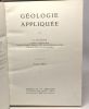 Géologie appliquée - 3e édition. E. Raguin