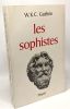 Les Sophistes - coll. bibliothèque histtorique. Guthrie William Keith Chambers