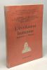 L'évolution humaine - spéciation et relation - bibliothèque de philosophie scientifique. Anthony  Grapin Laget Leroi-Gourhan André Nouvel Piaget ...