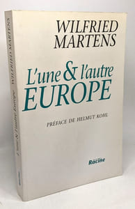 L'une et l'autre Europe - préface de Helmut Kohl