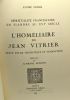 L'homéliaire de Jean Vitrier - texte étude thématique et sémantique - spiritualité franciscaine en Flandre au XVIe siècle. Godin André