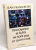 L'incroyance et la foi. Six Jf