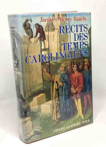 Récits des temps carolingiens