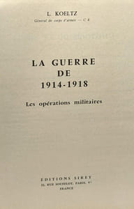 La guerre de 1914-1918 - les opérations militaires