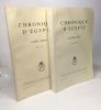 Chronique d'Egypte LXVIII (1993) fasc. 135-136 + Chronique d'Egypte LXIX (1994) fasc.137 --- 2 livres. Fondation Égyptologique Reine Elisabeth