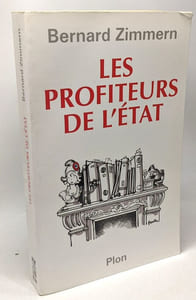 Les Profiteurs de l'Etat